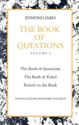 Cartea întrebărilor: Book of Yukel și Return to the Book - The Book of Questions: Book of Yukel, and Return to the Book