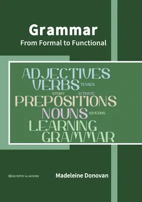 Gramatică: de la formal la funcțional - Grammar: From Formal to Functional
