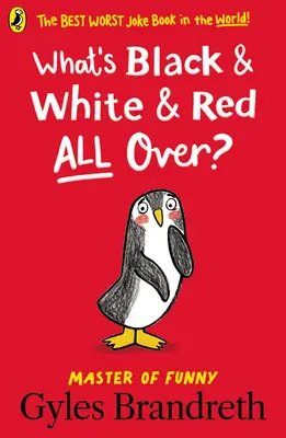 Ce este alb și negru și roșu peste tot? - What's Black and White and Red All Over?
