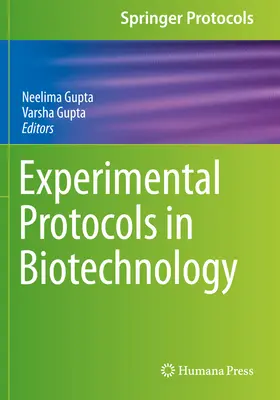 Protocoale experimentale în biotehnologie - Experimental Protocols in Biotechnology