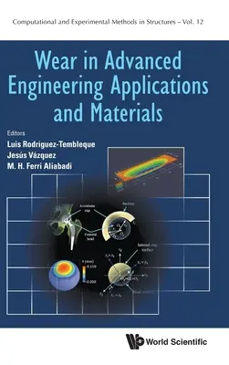Uzura în aplicații inginerești avansate și materiale - Wear in Advanced Engineering Applications and Materials
