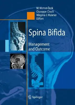 Spina bifida: Management și rezultat - Spina Bifida: Management and Outcome