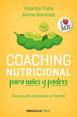 Coaching Nutricional Para Nios Y Padres / Coaching nutrițional pentru copii și părinți - Coaching Nutricional Para Nios Y Padres / Nutritional Coaching for Children and Parents