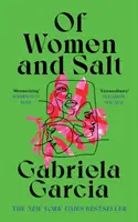 De femei și sare - Of Women and Salt