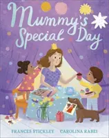 Ziua specială a mămicii - Mummy's Special Day