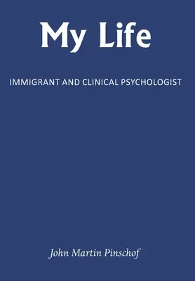 Viața mea: Imigrant și psiholog clinician - My Life: Immigrant and Clinical Psychologist