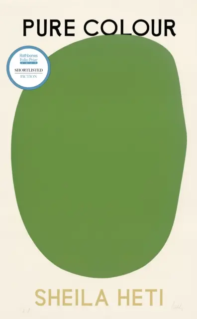 Culoare pură - noul roman al autoarei Motherhood și How Should A Person Be? - Pure Colour - the new novel from the author of Motherhood and How Should A Person Be?