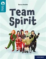 Oxford Reading Tree TreeTops Reflect: Oxford Reading Level 9: Spirit de echipă - Oxford Reading Tree TreeTops Reflect: Oxford Reading Level 9: Team Spirit