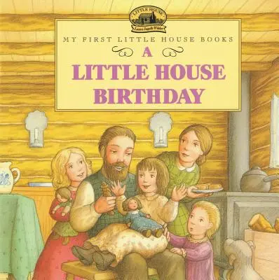 O zi de naștere la Little House - A Little House Birthday
