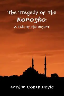 Tragedia lui Korosko - The Tragedy of the Korosko