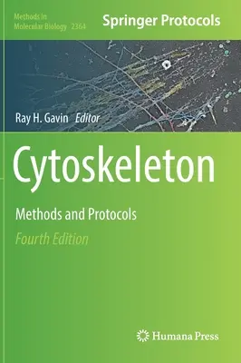 Citoschelet: Metode și protocoale - Cytoskeleton: Methods and Protocols