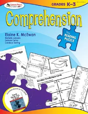 The Reading Puzzle: Comprehensiune, clasele K-3 - The Reading Puzzle: Comprehension, Grades K-3