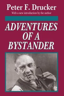 Adventures of a Bystander (Aventurile unui spectator) - Adventures of a Bystander
