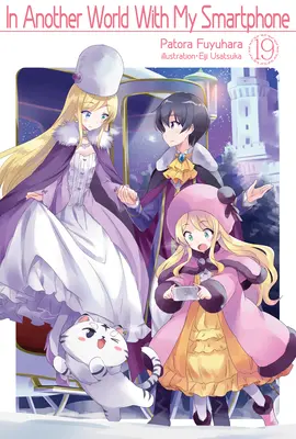 În altă lume cu smartphone-ul meu: Volumul 19 - In Another World with My Smartphone: Volume 19