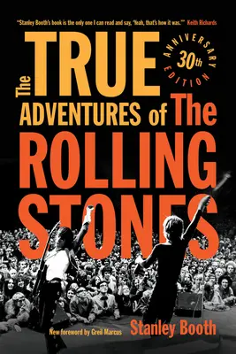 Adevăratele aventuri ale formației Rolling Stones - The True Adventures of the Rolling Stones