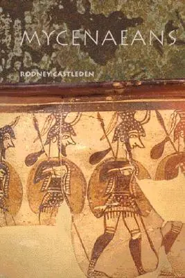 Micenienii - The Mycenaeans