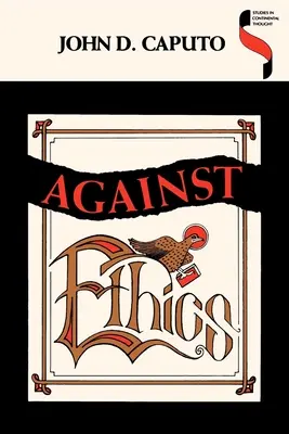 Împotriva eticii - Against Ethics