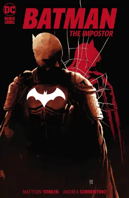 Batman: Impostorul - Batman: The Imposter