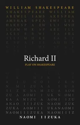 Richard al II-lea - Richard II