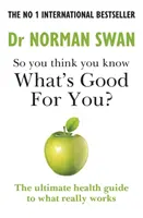 Deci crezi că știi ce este bun pentru tine? - So you think you know what's good for you?