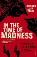 În vremea nebuniei - In The Time Of Madness