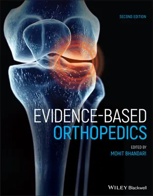 Ortopedie bazată pe dovezi - Evidence-Based Orthopedics