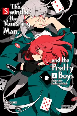 Pretty Boy Detective Club, Volumul 2: Escrocul, dispărutul și băieții drăguți: The Swindler, the Vanishing Man, and the Pretty Boys - Pretty Boy Detective Club, Volume 2: The Swindler, the Vanishing Man, and the Pretty Boys