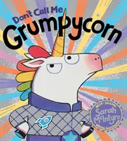Nu-mi spuneți Grumpycorn! (PB) - Don't Call Me Grumpycorn! (PB)