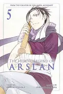 Legenda eroică a lui Arslan 5 - The Heroic Legend of Arslan 5