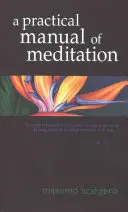 Un manual practic de meditație - A Practical Manual of Meditation