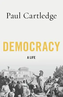 Democrația: O viață - Democracy: A Life