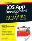 Dezvoltare de aplicații IOS pentru manechini - IOS App Development for Dummies