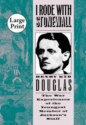 I Rode with Stonewall