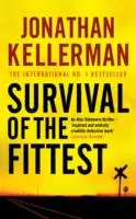 Survival of the Fittest (Seria Alex Delaware, Cartea 12) - Un roman polițist psihologic de nerefuzat - Survival of the Fittest (Alex Delaware series, Book 12) - An unputdownable psychological crime novel