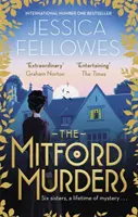 Crimele Mitford - Nancy Mitford și uciderea lui Florence Nightgale Shore - Mitford Murders - Nancy Mitford and the murder of Florence Nightgale Shore