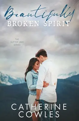 Spiritul frumos frânt - Beautifully Broken Spirit