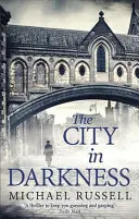 Orașul în întuneric - The City in Darkness