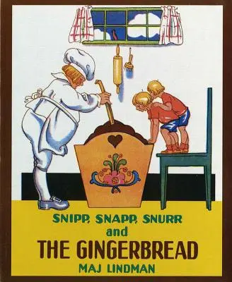 Snipp, Snapp, Snurr și turta dulce - Snipp, Snapp, Snurr and the Gingerbread