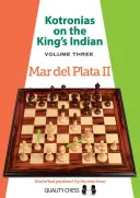 Kotronias pe Indianul Regelui: Mar del Plata II - Kotronias on the King's Indian: Mar del Plata II
