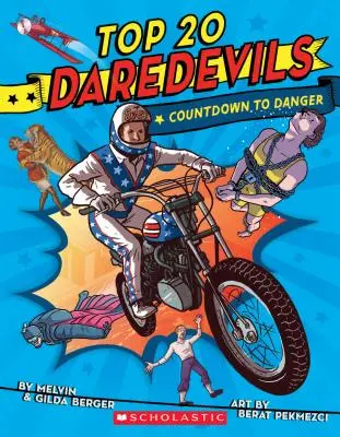 Top 20 Daredevils: Numărătoare inversă până la pericol - Top 20 Daredevils: Countdown to Danger