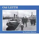 Vechiul Leith - Old Leith