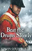 Bate tobele încet - Beat the Drums Slowly