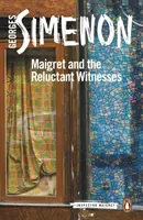 Maigret și martorii reticenți - Maigret and the Reluctant Witnesses