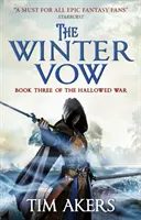 Jurământul de iarnă (Războiul sfințit #3) - The Winter Vow (the Hallowed War #3)