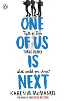 Unul dintre noi este următorul - Continuarea bestsellerului internațional Unul dintre noi minte - One Of Us Is Next - The sequel to the international bestseller One Of Us Is Lying