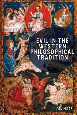 Răul în tradiția filosofică occidentală - Evil in the Western Philosophical Tradition