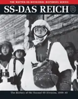 Ss-Das Reich: Istoria celei de-a doua divizii SS, 1939-45 - Ss-Das Reich: The History of the Second SS Division, 1939-45