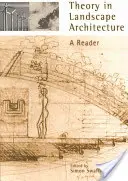 Teoria în arhitectura peisagistică: Un cititor - Theory in Landscape Architecture: A Reader