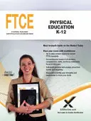 FTCE Educație fizică K-12 - FTCE Physical Education K-12