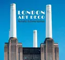 Londra Art Deco - London Art Deco